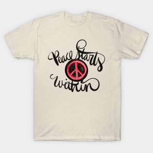 Peace Starts Within T-Shirt